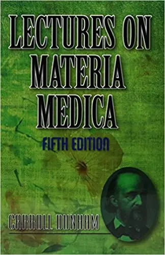LECTURES ON MATERIA MEDICA BY CAROL DUNHAM