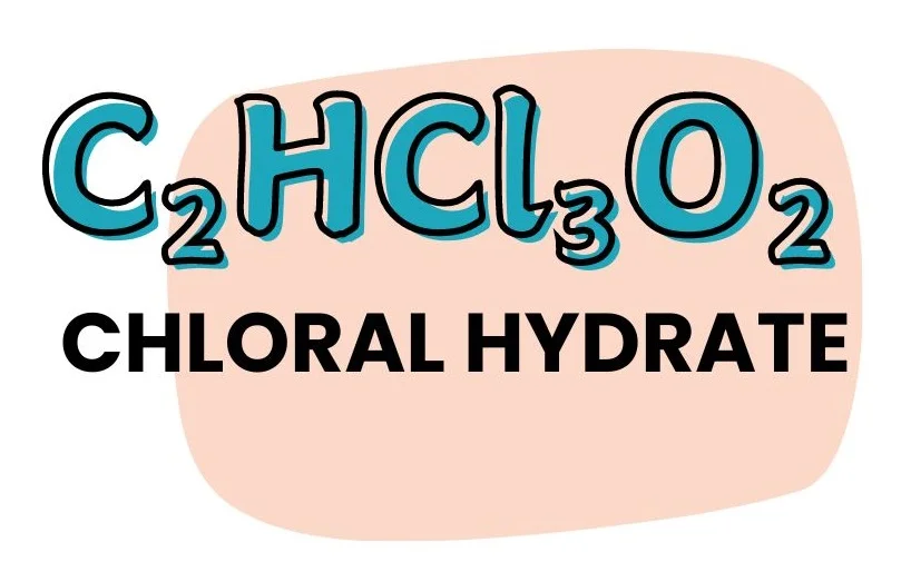 CHLORAL HYDRATE