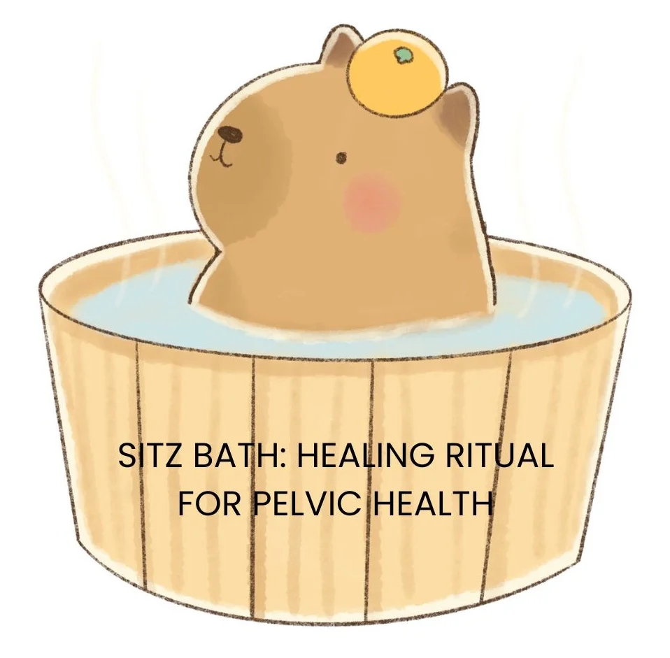 SITZ BATH: A SIMPLE YET POWERFUL HEALING RITUAL FOR PELVIC HEALTH