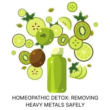 Homeopathic Detox for Heavy Metals