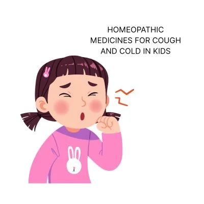HOMEOPATHIC MEDICINES FOR COUGH AND COLD IN KIDS