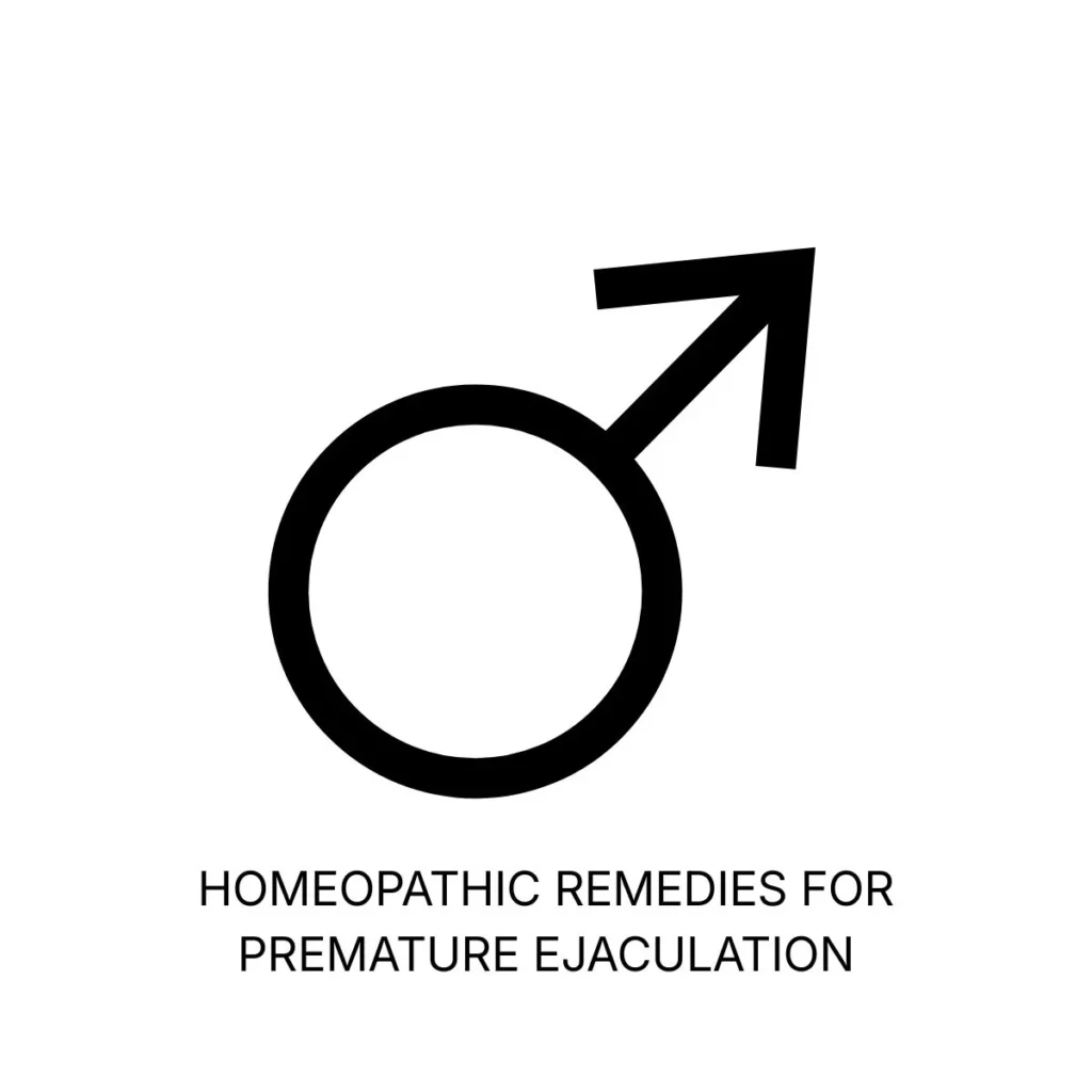 HOMEOPATHIC REMEDIES FOR PREMATURE EJACULATION