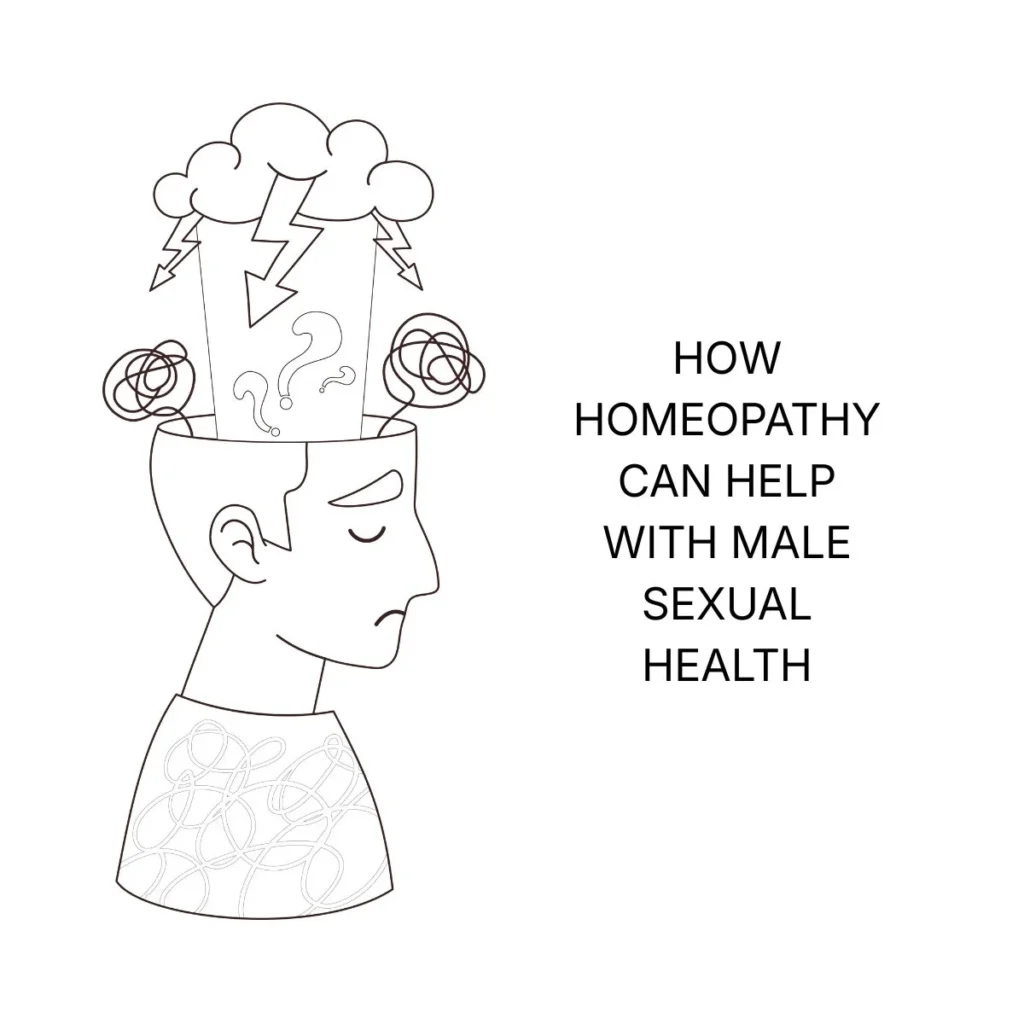 HOW HOMEOPATHY CAN HELP WITH MALE SEXUAL HEALTH